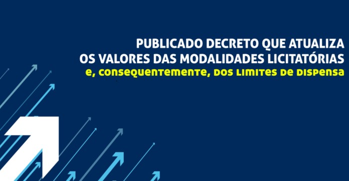 Decreto nº 9.412/2018 que atualiza os valores das modalidades licitatórias.