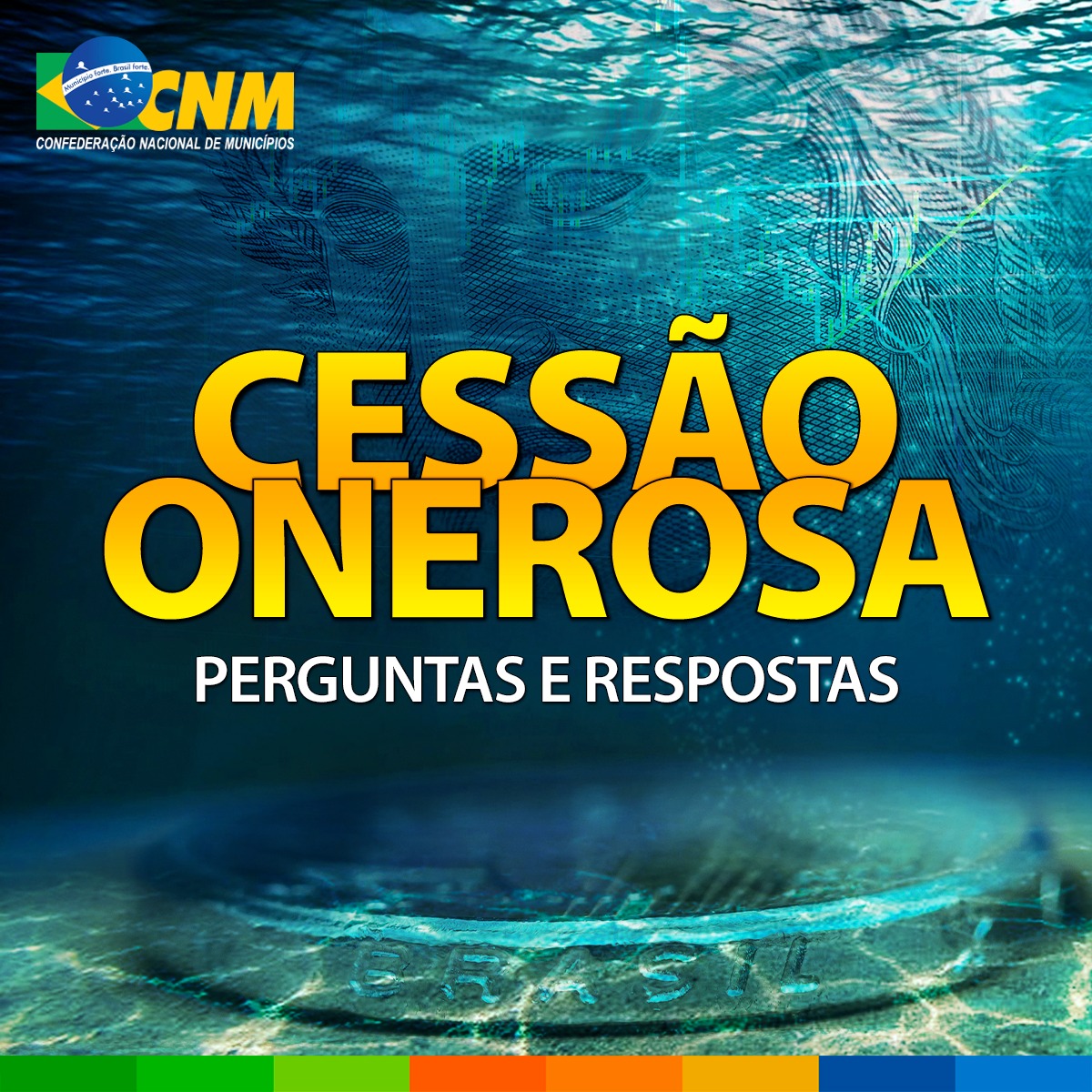 NOVO REPASSE DA CESSÃO ONEROSA: CNM ESCLARECE DÚVIDAS EM PERGUNTAS E RESPOSTAS